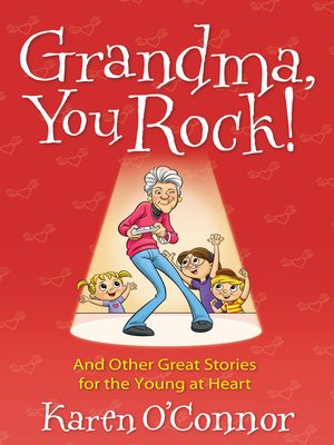 cover image of Grandma, You Rock!